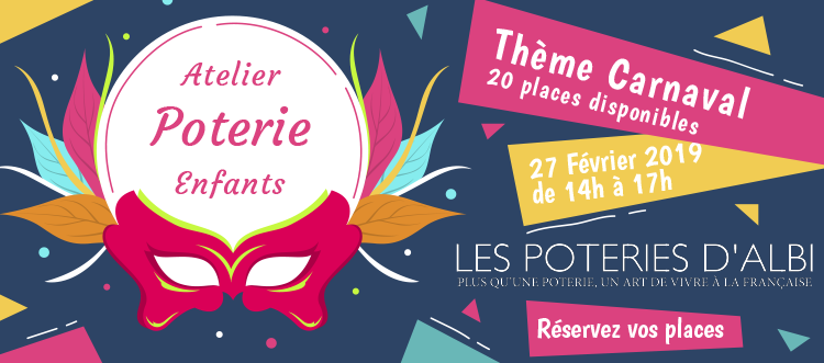 Atelier Poterie pour les enfants thème Carnaval 2019